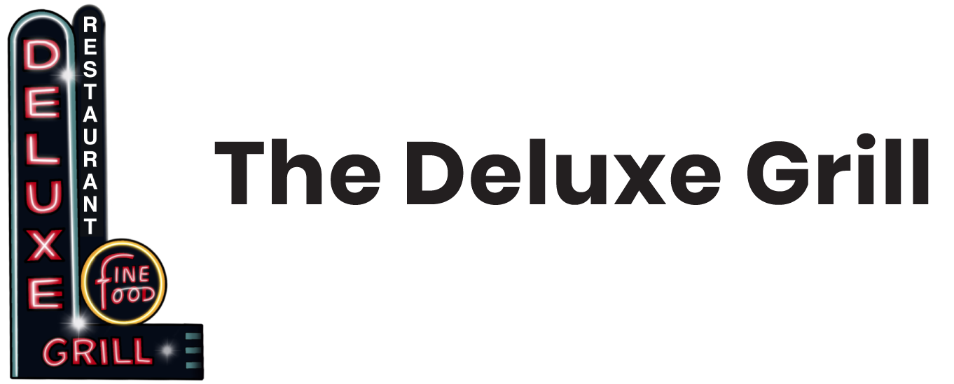 The Deluxe Grill